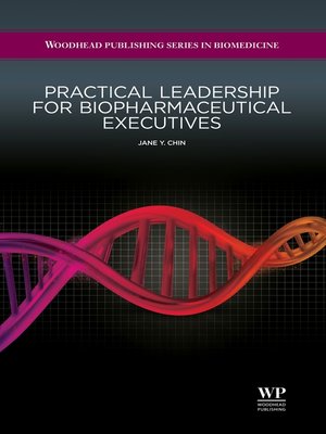 cover image of Practical Leadership for Biopharmaceutical Executives
